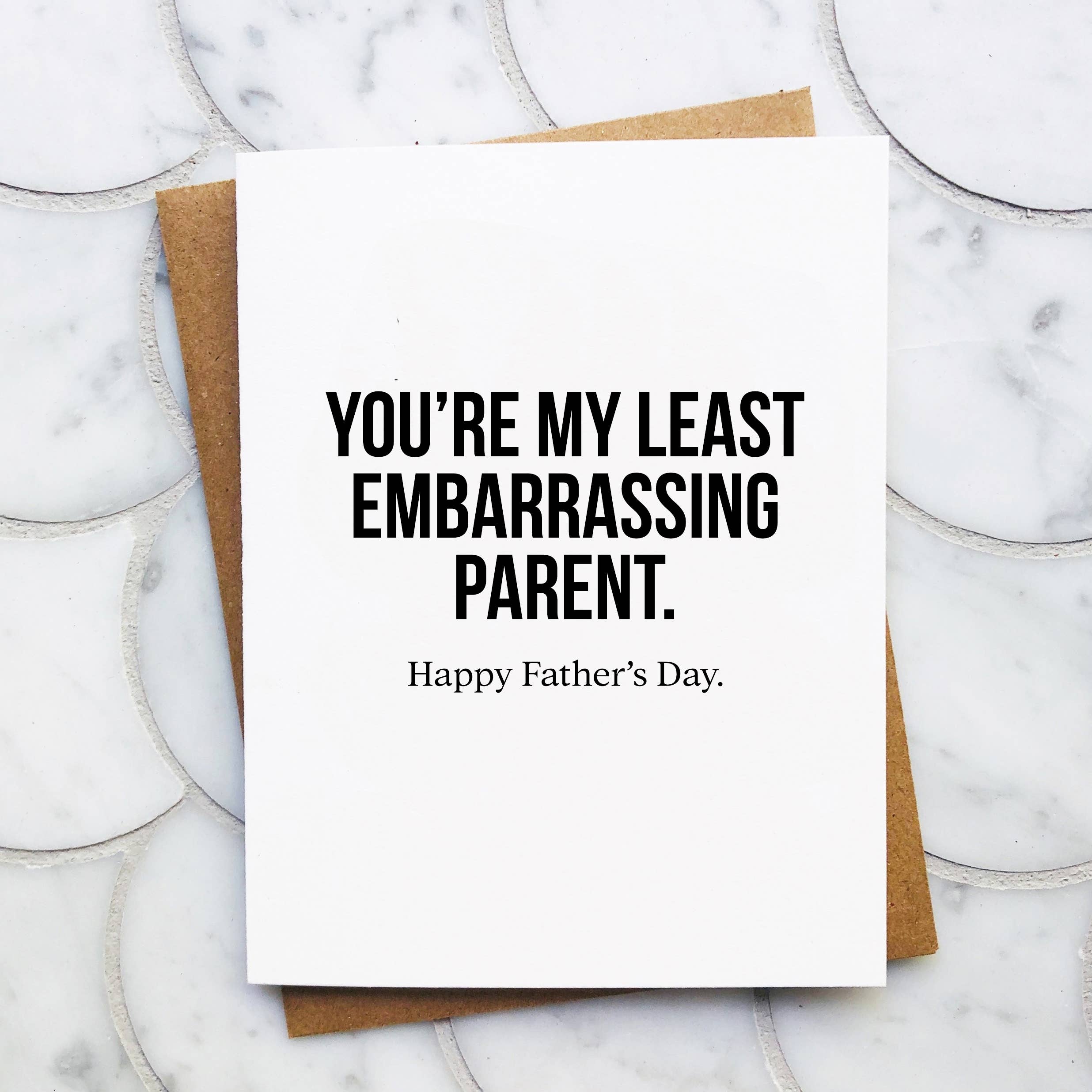 Top Hat and Monocle - Least Embarrassing Parent - Funny Father's Day Card