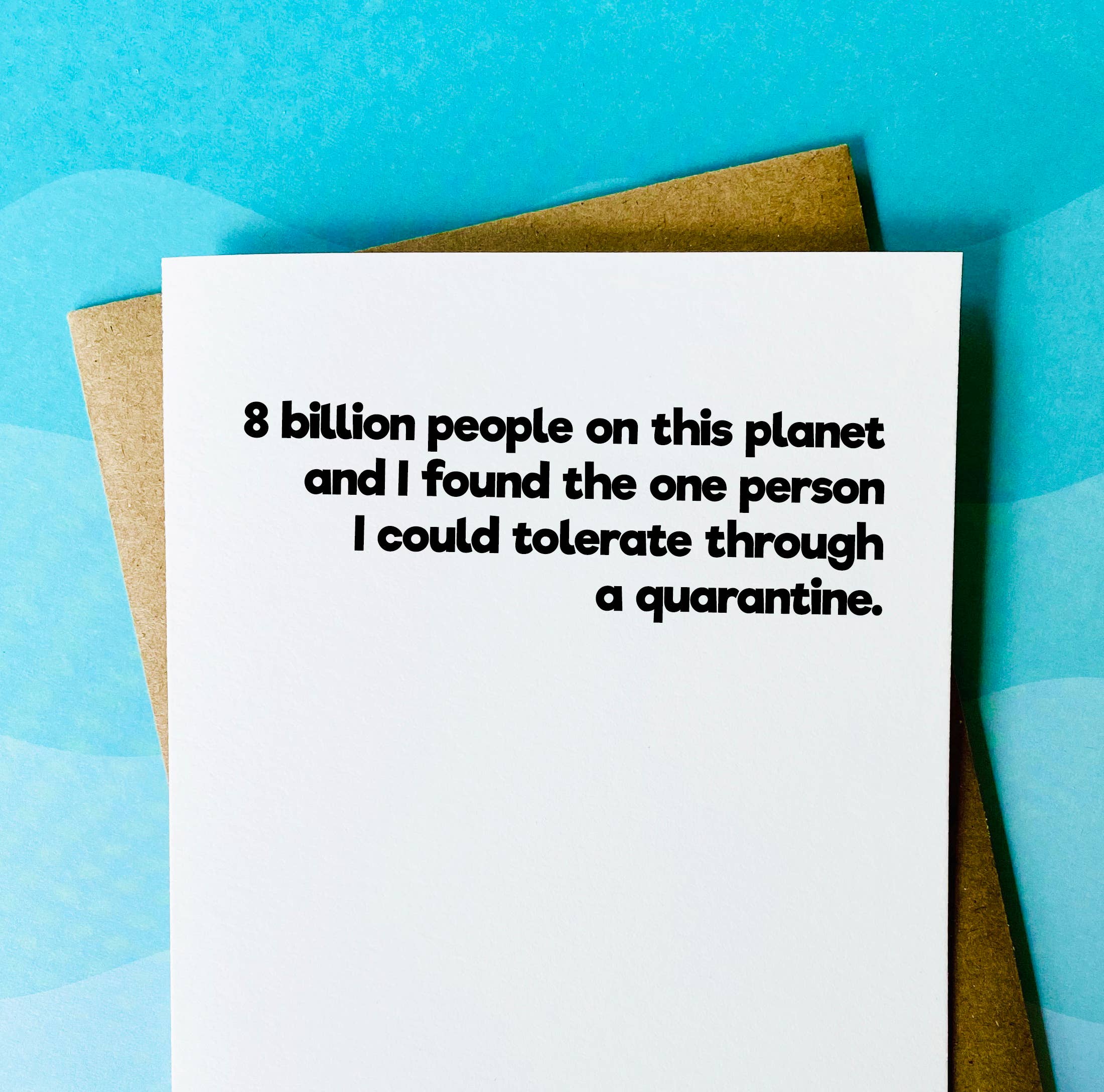 Top Hat and Monocle - 8 Billion People Valentine
